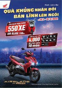 Chương trình khuyến mại Air Blade 150 “Quà khủng nhân đôi – Bản lĩnh lên ngôi”