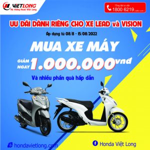 ƯU ĐÃI ĐẶC BIỆT DÀNH CHO TÍN ĐỒ XE LEAD VÀ VISION TẠI HỆ THỐNG HEAD VIỆT LONG