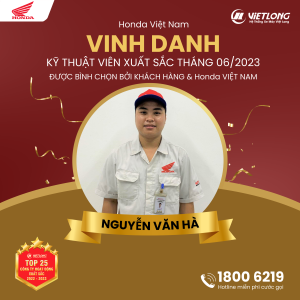 🥇 VINH DANH ” KỸ THUẬT XUẤT SẮC TOÀN QUỐC THÁNG 06 – 2023″ do khách hàng và Honda Việt Nam đánh giá 🥇