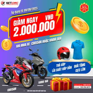 GIẢM NGAY 2 TRIỆU KHI MUA XE CBR150R HOẶC VAIRO 160