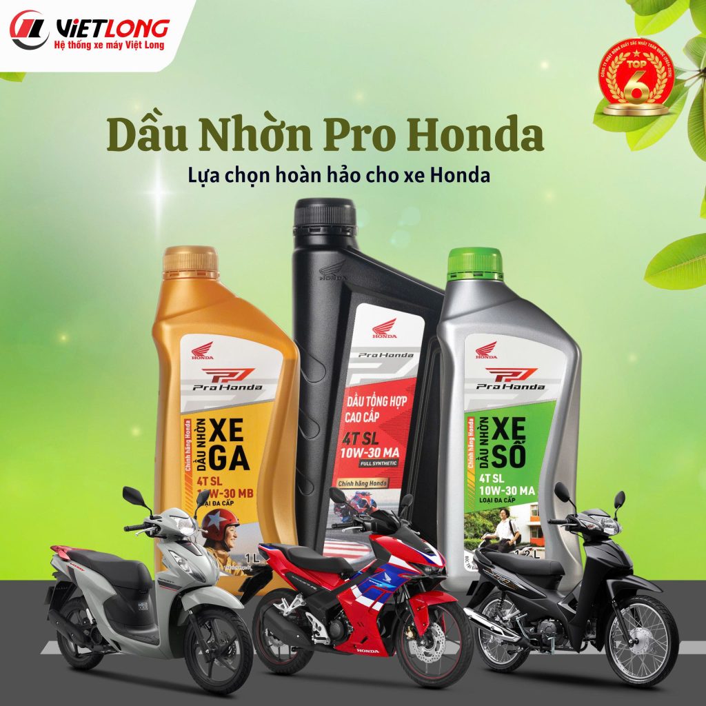DẦU NHỚT PRO HONDA – LỰA CHỌN HOÀN HẢO CHO XE HONDA
