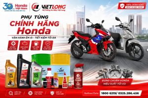 🔥 PHỤ TÙNG CHÍNH HÃNG HONDA – VẬN HÀNH ÊM ÁI, TIẾT KIỆM TỐI ĐA 🔥